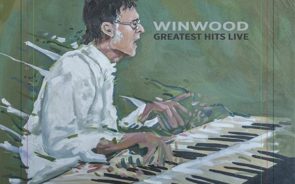 Steve Winwood Greatest Hits Live
