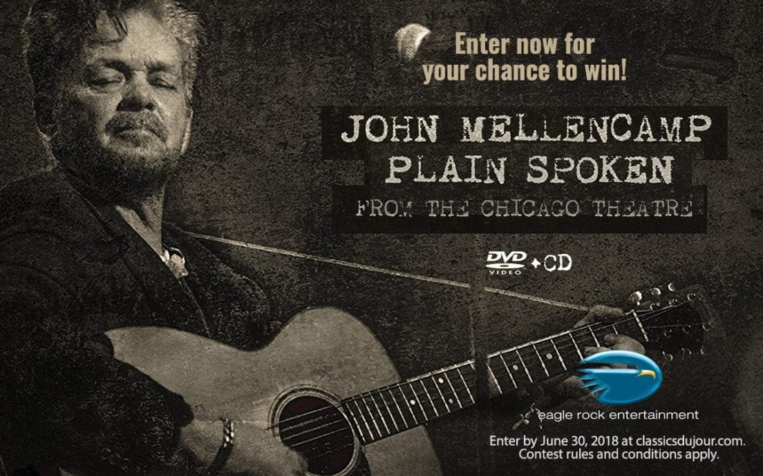 John Mellencamp Plain Spoken From the Chicago Theatre Contest