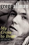 Gregg Allman My Cross to Bear book cover