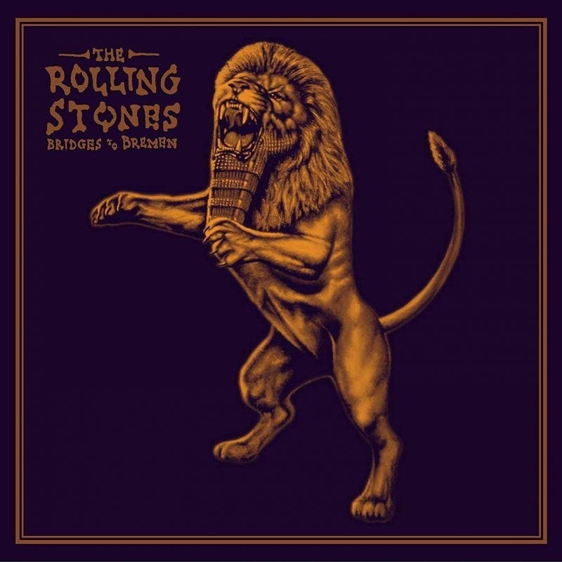 Rolling Stones Bridges to Bremen