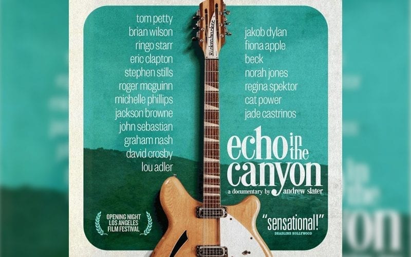 Echo in the Canyon documentary