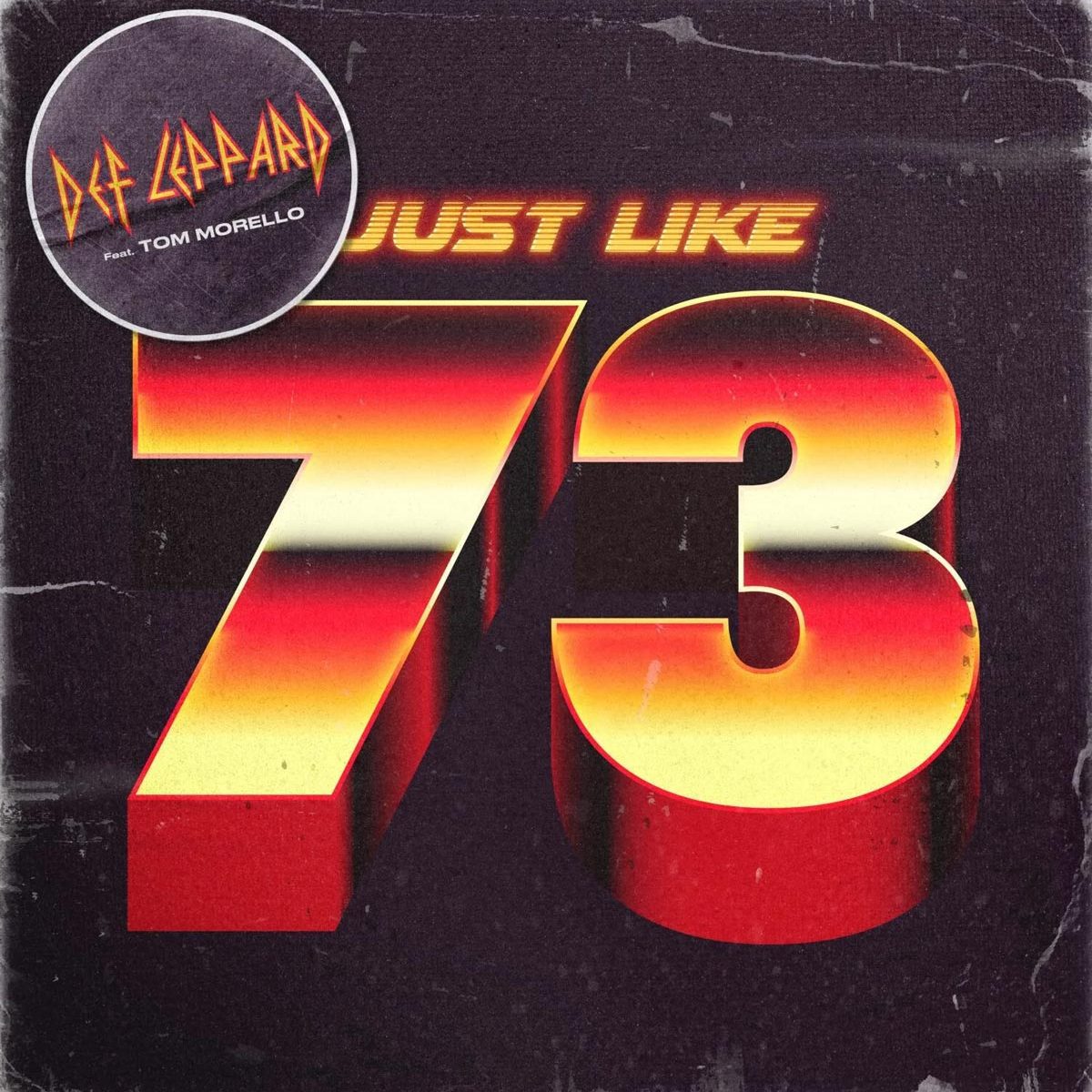 Def Leppard Just Like 73