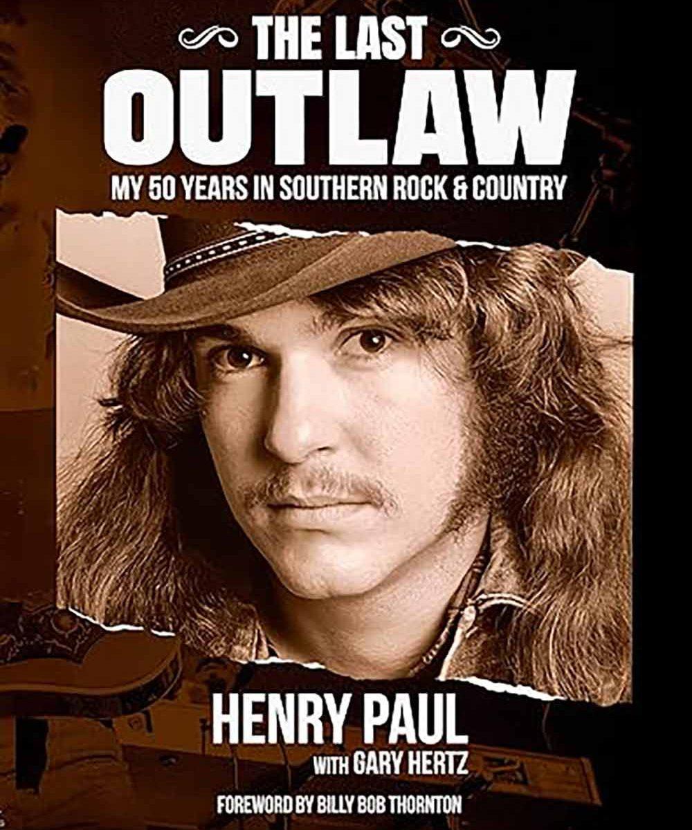 The Last Outlaw by Henry Paul