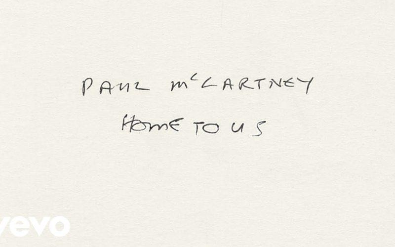Hear Paul McCartney and Ringo Starr’s New Duet “Home to Us”