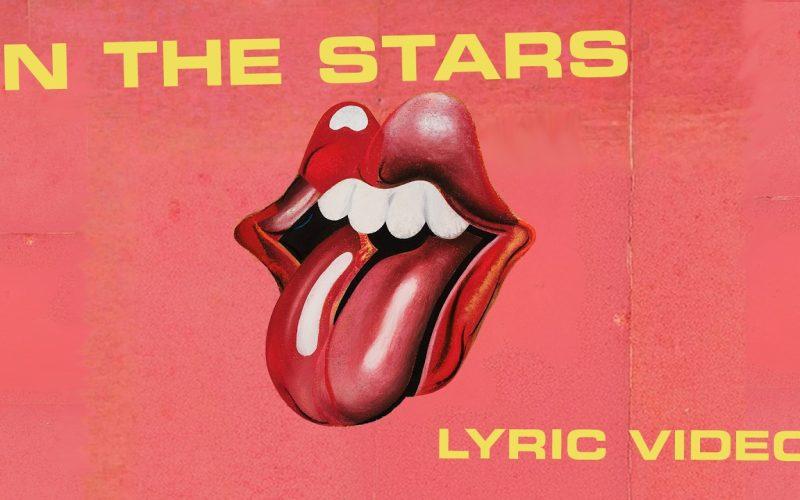 WATCH: Rolling Stones Release Lyric Video for ‘In The Stars’